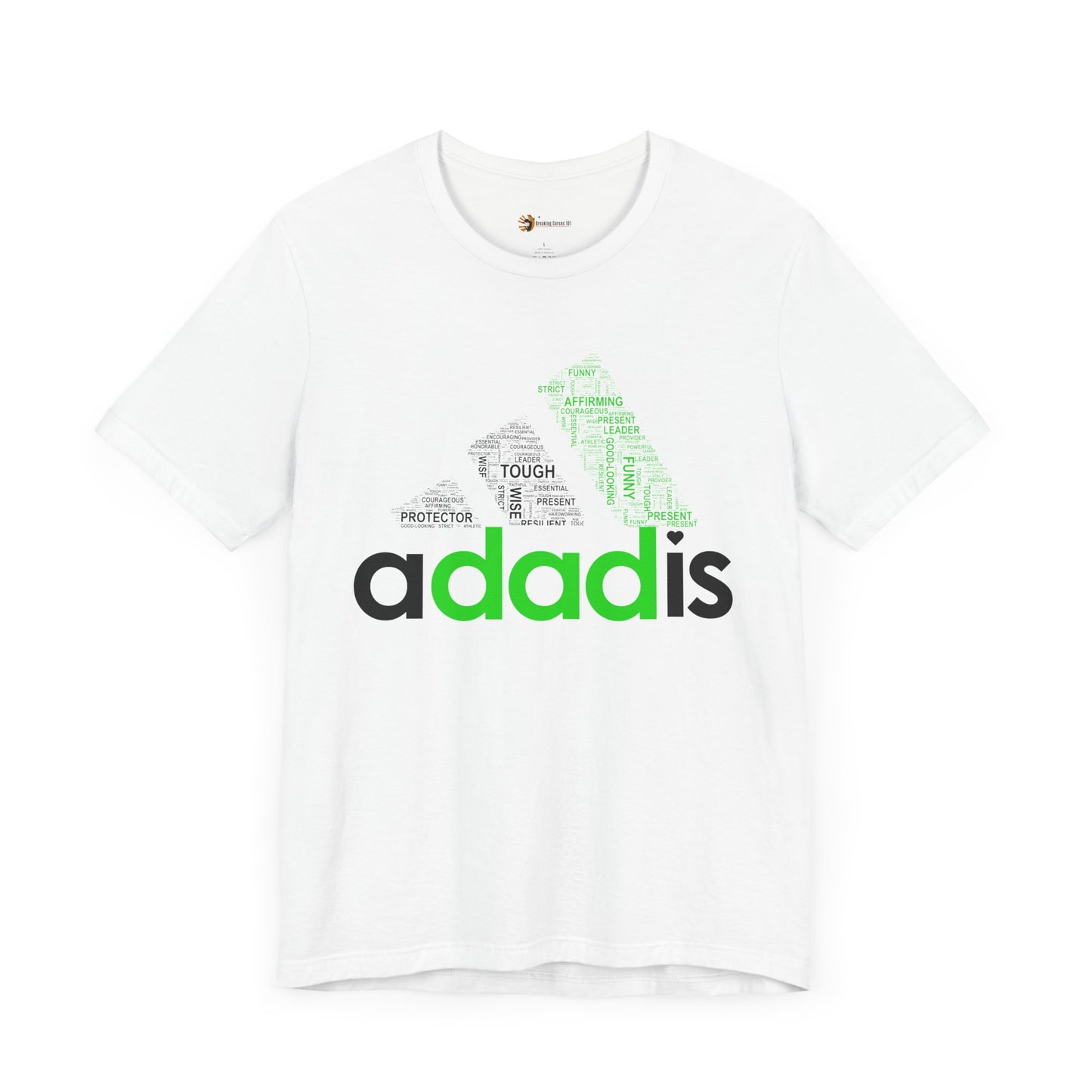 A Dad Is - Men's Jersey Graphic Tee - Father's Day | Shop Breaking Curses 101