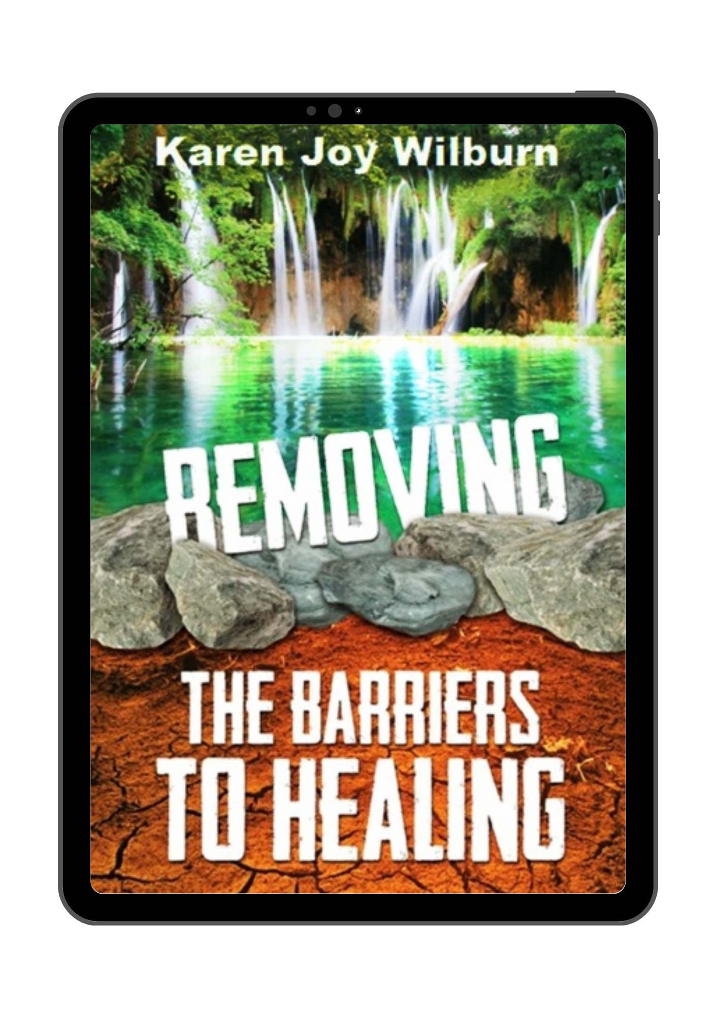 Removing the Barriers to Healing