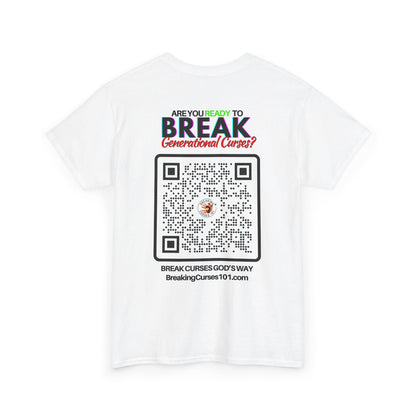 Breaking Curses 101 Cotton Tee