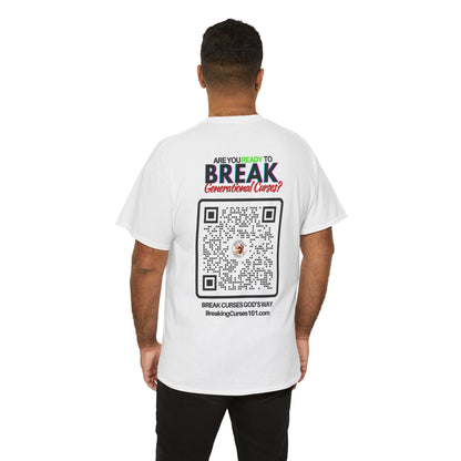 Breaking Curses 101 Cotton Tee