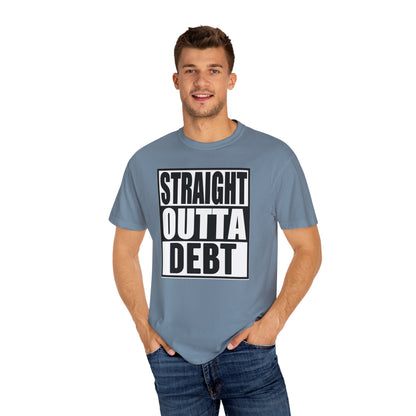 Straight Outta Debt, Cotton T-shirt, Male/Female, Make a statement