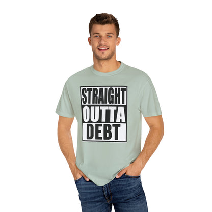 Straight Outta Debt, Cotton T-shirt, Male/Female, Make a statement