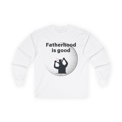 Fatherhood is Good - Men's Cotton Long Sleeve Tee | Shop Breaking Curses 101