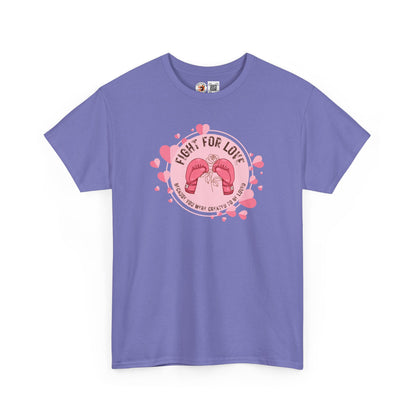 “Fight For Love”  Cotton Tee