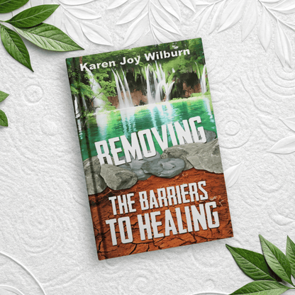 Removing the Barriers to Healing