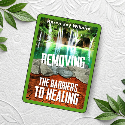 Removing the Barriers to Healing