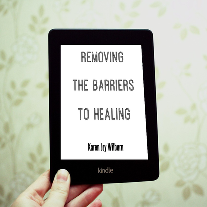 Removing the Barriers to Healing